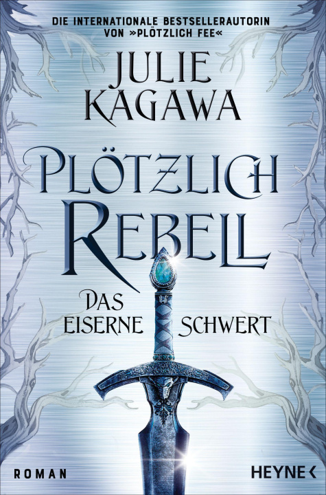 Knjiga Plötzlich Rebell - Das eiserne Schwert Charlotte Lungstrass-Kapfer