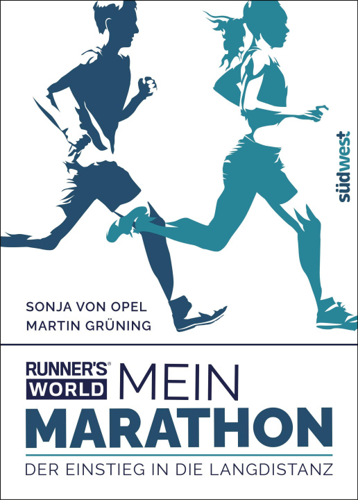 Kniha Runner's World: Marathon kann Jede*r Sonja von Opel