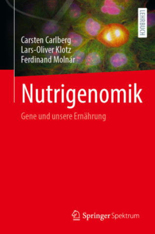 Kniha Nutrigenomik Carsten Carlberg