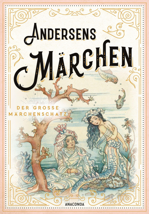 Kniha Andersens Märchen Mathilde Mann