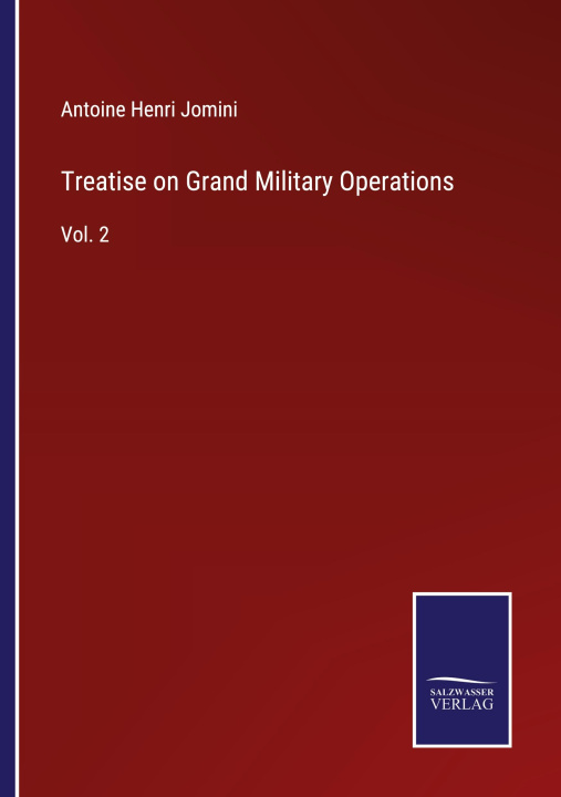 Carte Treatise on Grand Military Operations 