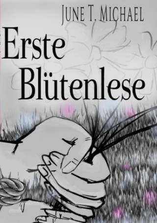 Knjiga Erste Blütenlese June Thalia Michael