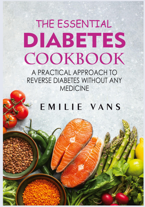 Kniha Essential Diabetes Cookbook 