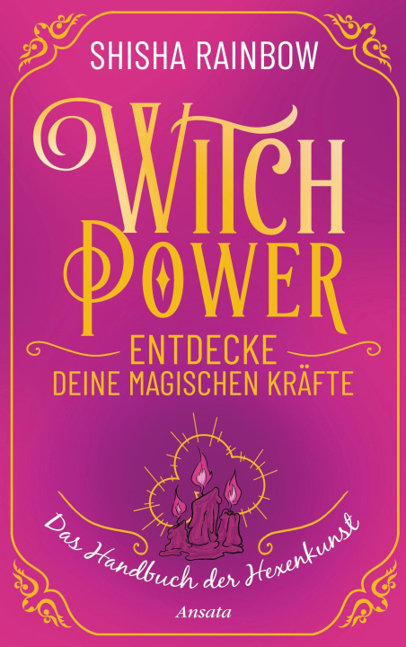 Könyv WitchPower - Entdecke deine magischen Kräfte 