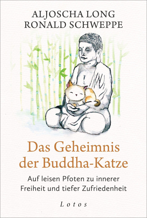 Kniha Das Geheimnis der Buddha-Katze Ronald Schweppe