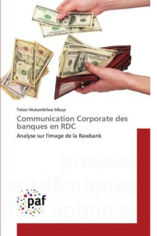 Книга Communication Corporate des banques en RDC 