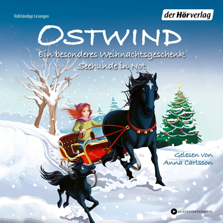 Audio Ostwind. Ein besonderes Weihnachtsgeschenk & Seehunde in Not Anna Carlsson