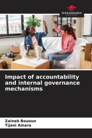 Knjiga Impact of accountability and internal governance mechanisms Tijani Amara