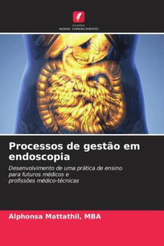 Book Processos de gest?o em endoscopia Mattathil
