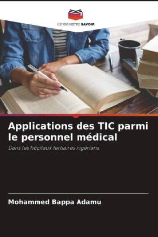 Carte Applications des TIC parmi le personnel médical 