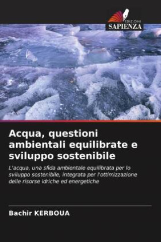 Knjiga Acqua, questioni ambientali equilibrate e sviluppo sostenibile Bachir KERBOUA
