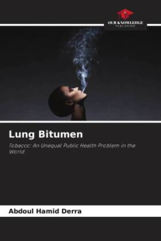 Knjiga Lung Bitumen Abdoul Hamid Derra