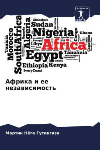 Knjiga Afrika i ee nezawisimost' Martin Nöga Gutangiza