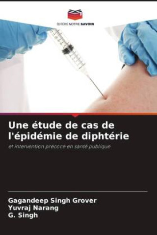 Livro Une étude de cas de l'épidémie de diphtérie Yuvraj Narang