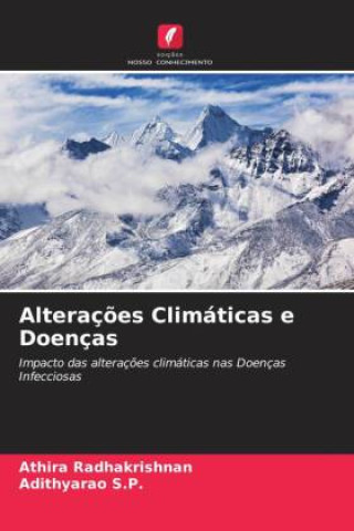 Knjiga Alteraç?es Climáticas e Doenças Adithyarao S. P.