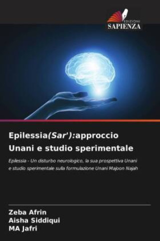 Knjiga Epilessia(Sar'):approccio Unani e studio sperimentale Aisha Siddiqui
