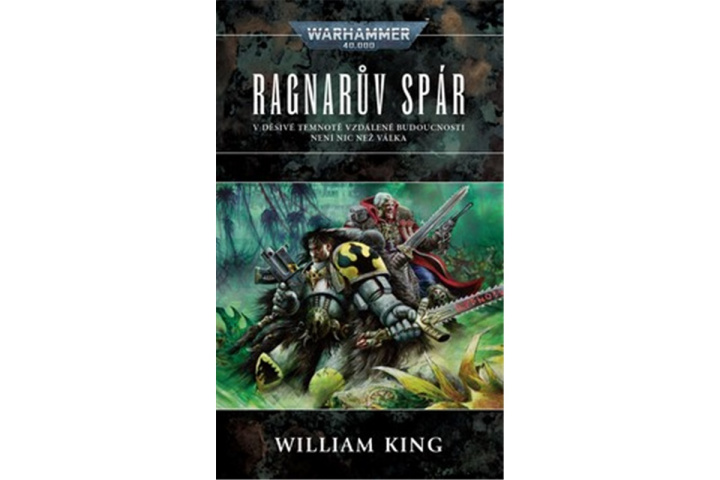 Könyv Ragnarův spár William King