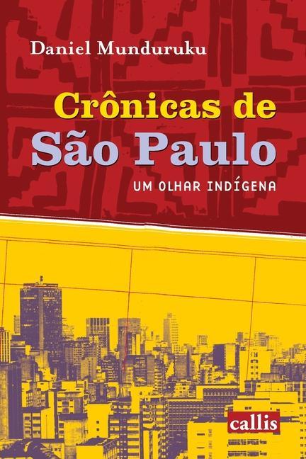 Knjiga Cronicas de Sao Paulo Daniel Munduruku