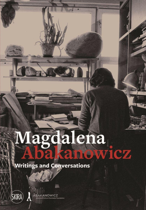 Книга Magdalena Abakanowicz Magdalena Moskalewicz