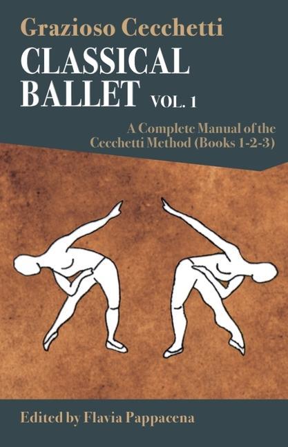 Kniha Classical Ballet - Vol.1 Flavia Pappacena