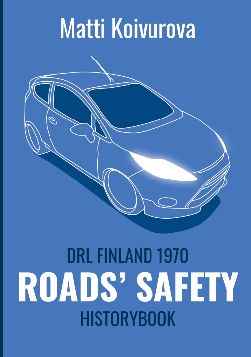 Livro Roads' safety Matti Koivurova