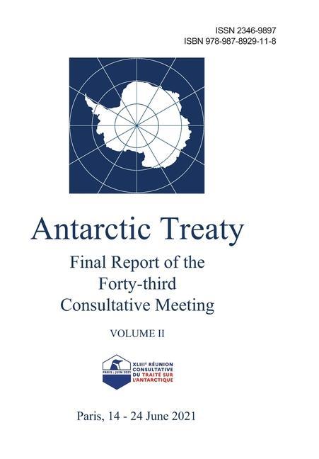 Kniha Final Report of the Forty-third Antarctic Treaty Consultative Meeting. Volume II Antarctic Treaty Consultative Meeting