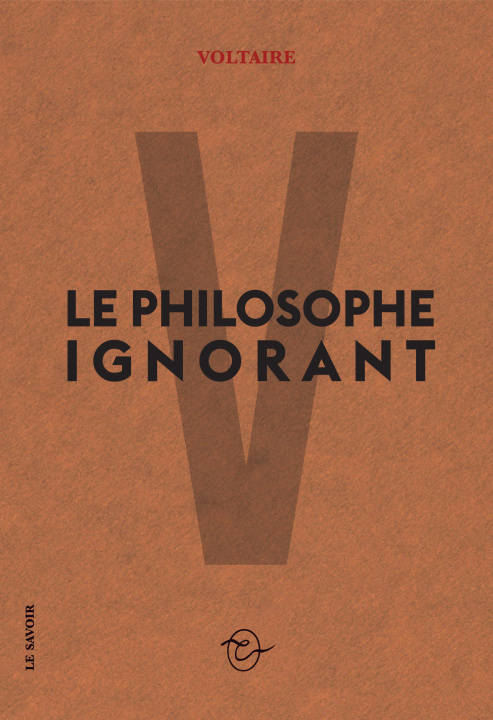 Книга Le philosophe ignorant VOLTAIRE