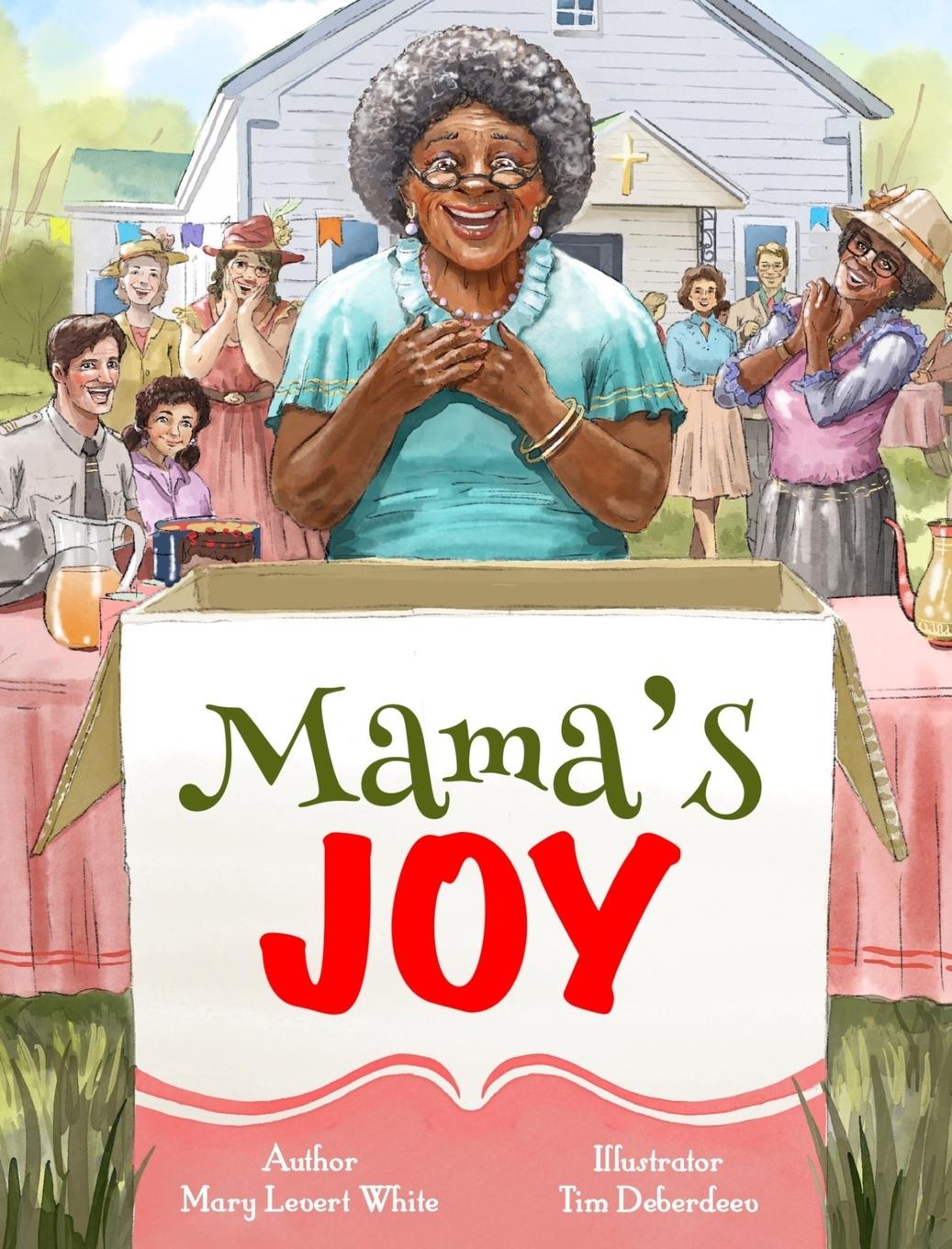Knjiga Mama's Joy Mary L White