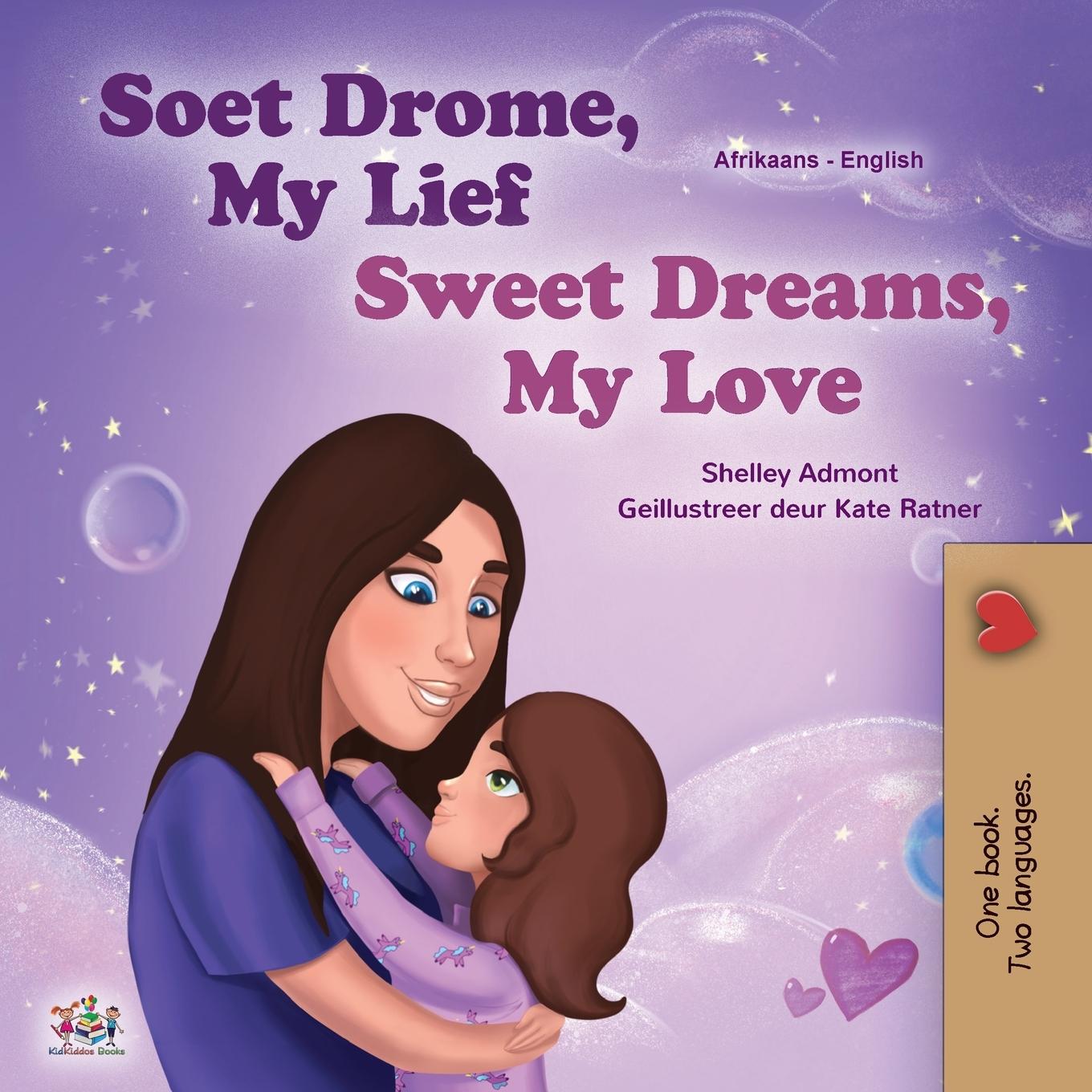 Kniha Sweet Dreams, My Love (Afrikaans English Bilingual Book for Kids) Kidkiddos Books