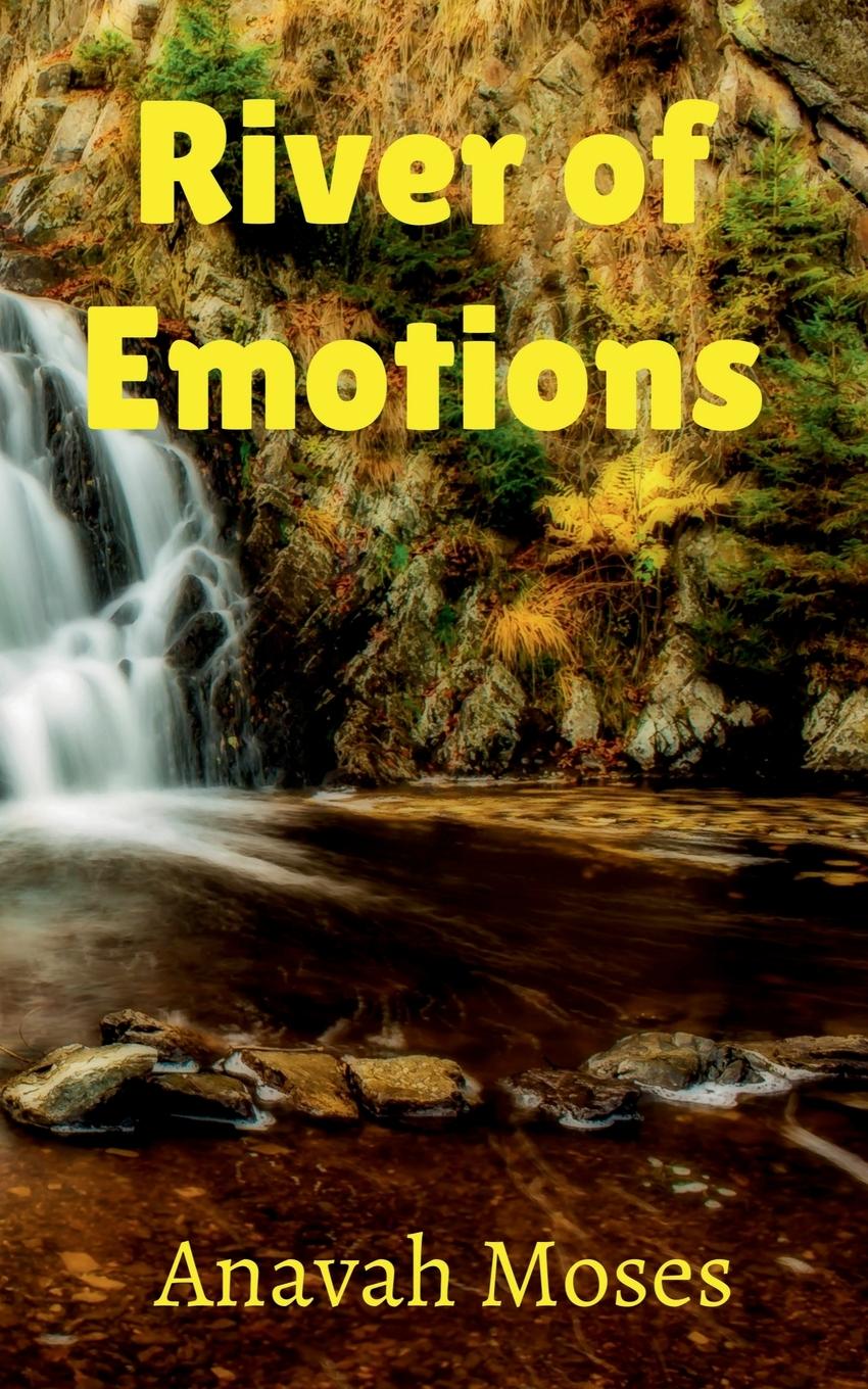 Knjiga River of Emotions Anavah Moses