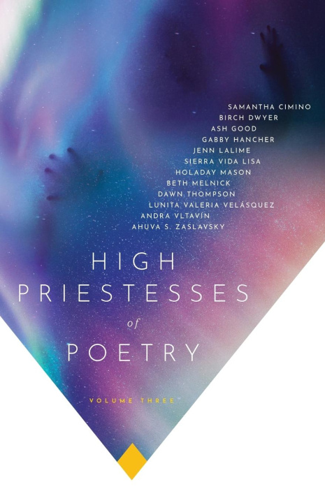 Knjiga High Priestesses of Poetry Andra Vltavín
