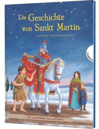 Könyv Die Geschichte von Sankt Martin Marc-Alexander Schulze