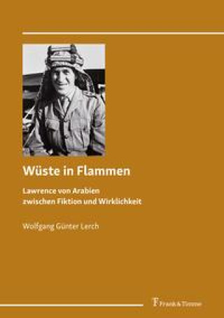 Knjiga Wüste in Flammen Wolfgang Günter Lerch