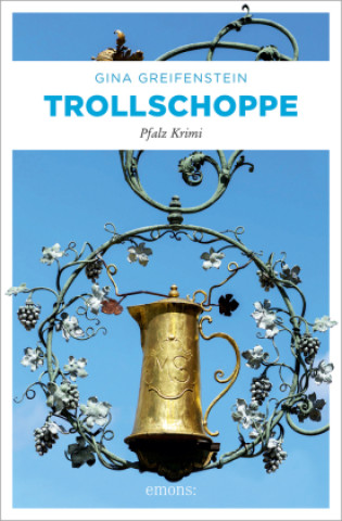 Buch Trollschoppe Gina Greifenstein