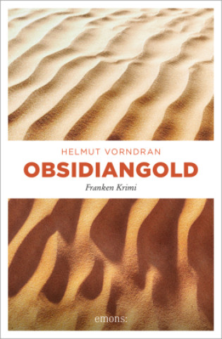 Knjiga Obsidiangold Helmut Vorndran