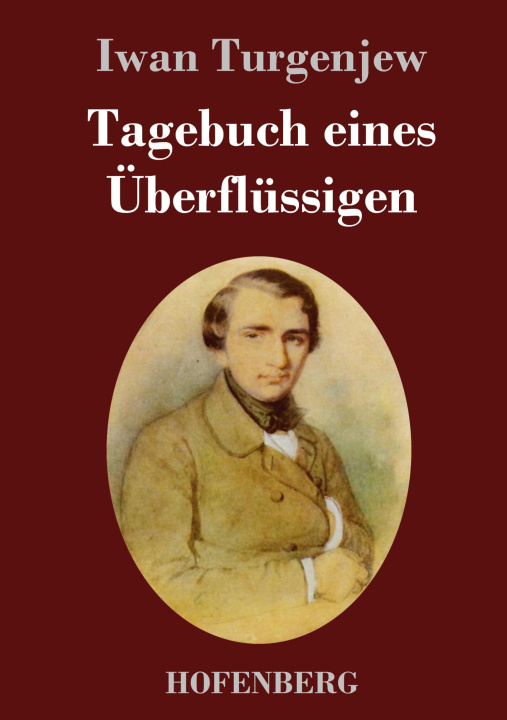 Knjiga Tagebuch eines UEberflussigen Iwan Turgenjew