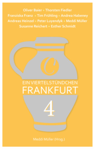 Carte Ein Viertelstündchen Frankfurt - Band 4 Meddi Müller