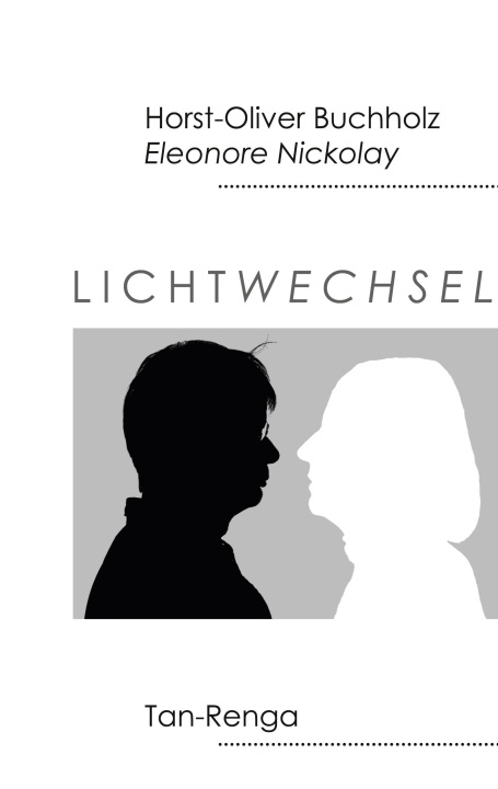 Boek Lichtwechsel (Tan - Renga) Horst-Oliver Buchholz