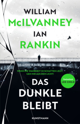 Knjiga Das Dunkle bleibt Ian Rankin
