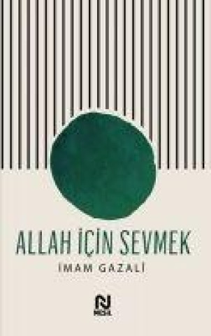 Книга Allah Icin Sevmek 