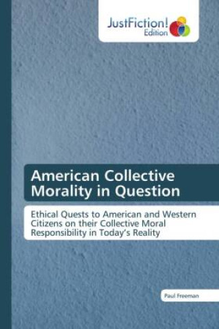 Könyv American Collective Morality in Question 