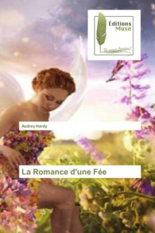 Libro La Romance d'une Fée Audrey Hardy