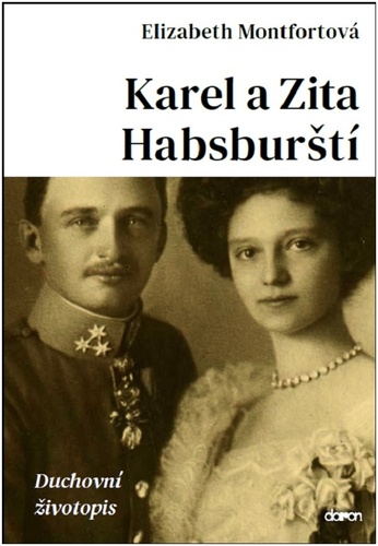 Kniha Karel a Zita Habsburští Elizabeth Montfortová