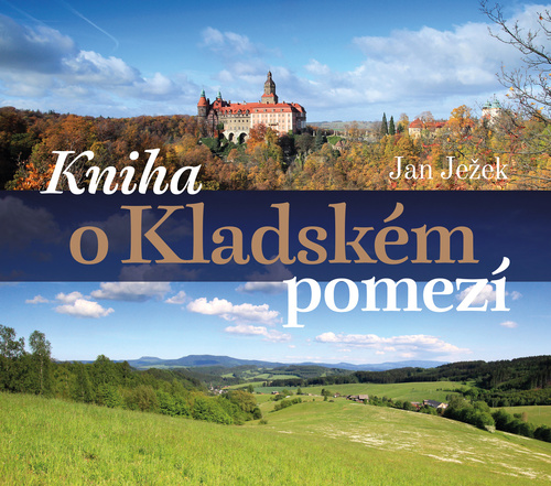 Libro Kniha o Kladském pomezí Jan Ježek