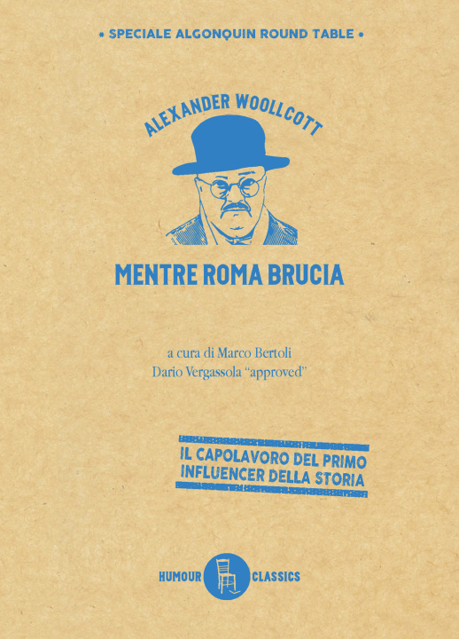 Libro Mentre Roma brucia Alexander Woollcott