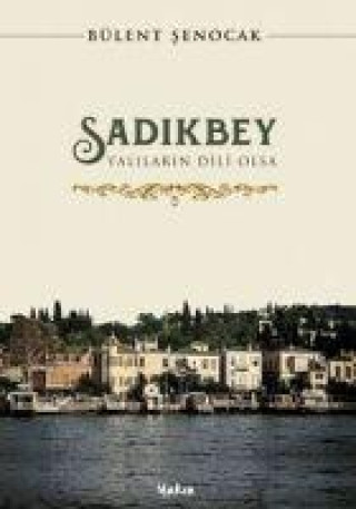 Knjiga Sadikbey 