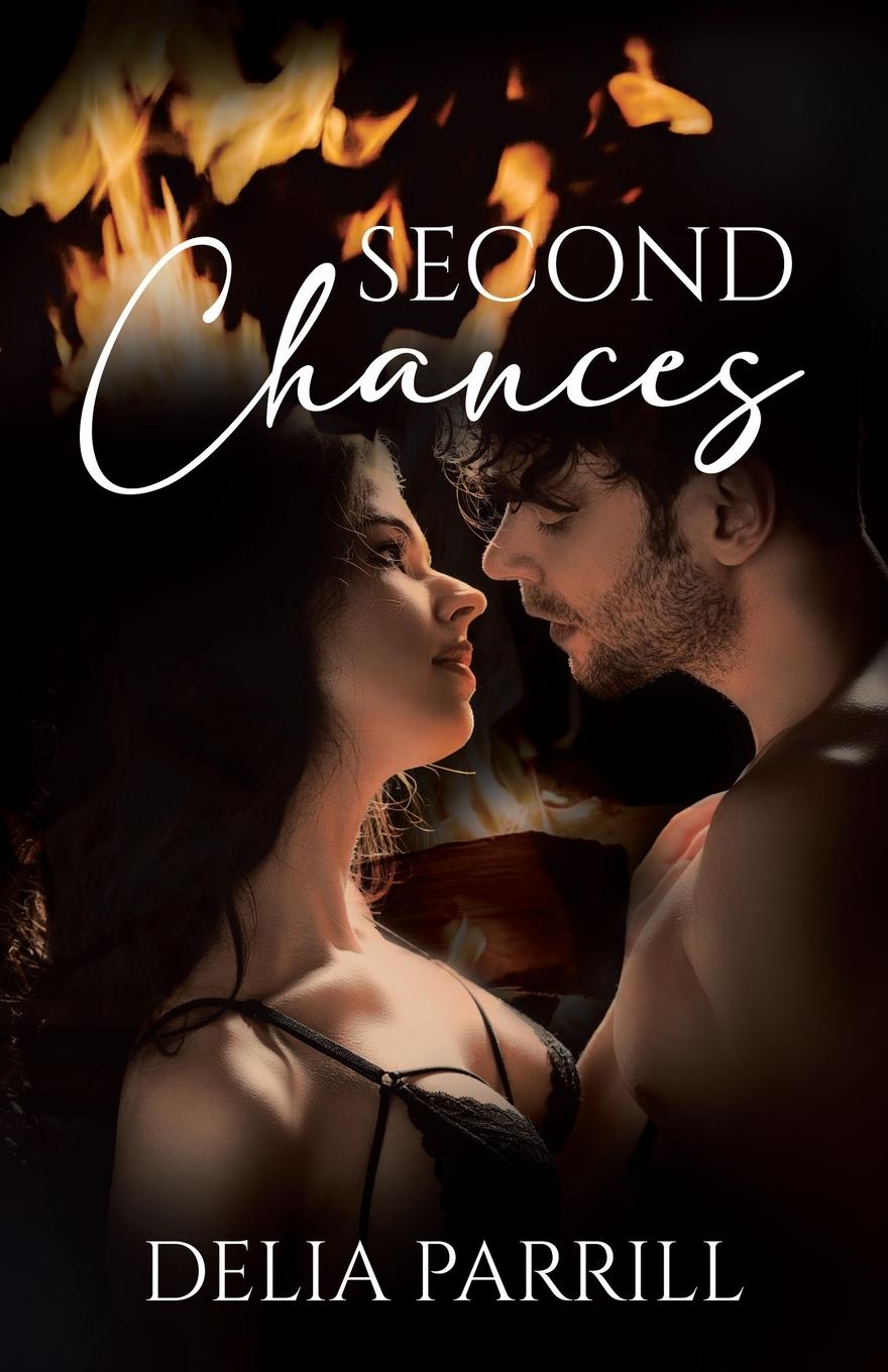 Knjiga Second Chances Delia Parrill