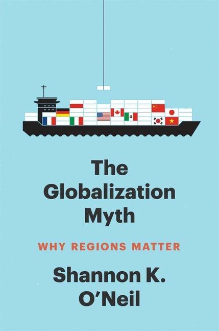 Kniha Globalization Myth Shannon K O`neil