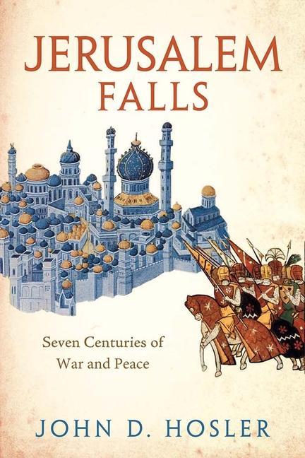 Book Jerusalem Falls John D. Hosler