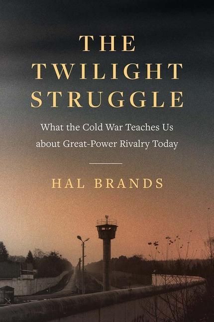 Kniha Twilight Struggle Hal Brands